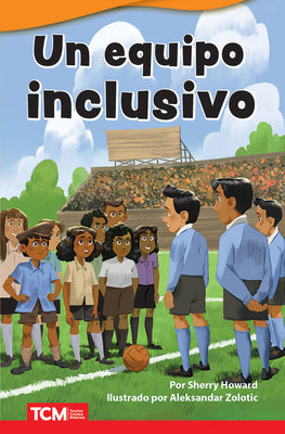 Un Equipo Inclusivo