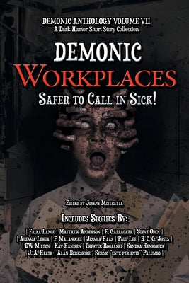 Demonic Workplaces: Safer to Call in Sick