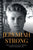 Jeremiah Strong: Based on the Inspiring True Story of a High School Football Star Tackled by Bone Cancer