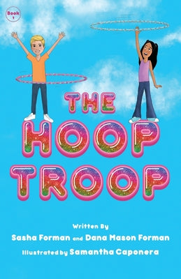 The Hoop Troop