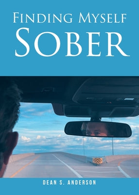 Finding Myself Sober