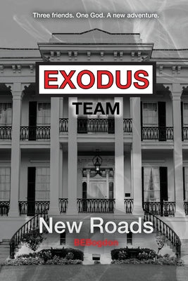 Exodus Team: New Roads