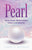 Pearl: God Uses Our Pain, Suffering, and Obedience to Heal Us in Our Darkest Hour