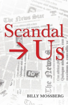 Scandal &#8594; Us