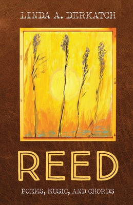 Reed: Poetry, Music, and Chords