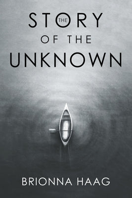 The Story of the Unknown