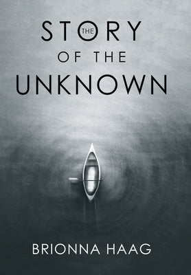 The Story of the Unknown