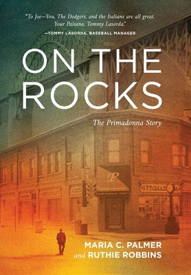 On the Rocks: The Primadonna Story