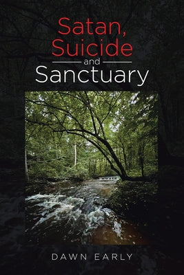 Satan, Suicide and Sanctuary