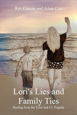 Lori's Lies and Family Ties