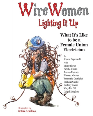 WireWomen: Lighting It Up