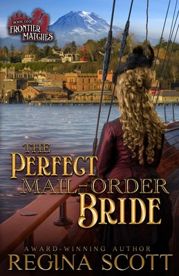 The Perfect Mail-Order Bride