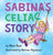 Sabina's Celiac Story