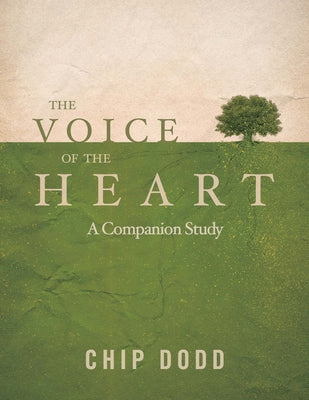 The Voice of the Heart: Companion Book Study