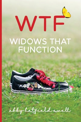 WTF: Widows That Function