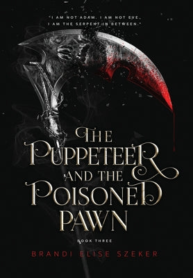 The Puppeteer and The Poisoned Pawn