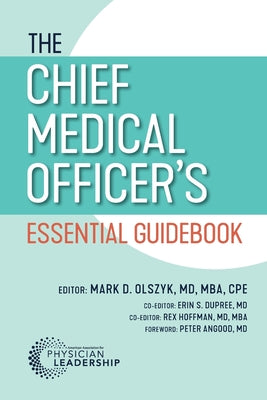 The Chief Medical Officer's Essential Guidebook