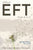 Official EFT from A to Z: How to use both forms of Emotional Freedom Techniques for self-healing