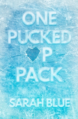 One Pucked Up Pack