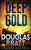 Deep Gold: A Chase Gordon Tropical Thriller