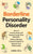 Borderline Personality Disorder: How to Communicate and Support Loved Ones With BPD. Skills to Manage Intense Emotions & Improve Your Relationship (Br