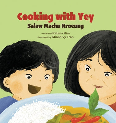 Cooking with Yey: Salaw Machu Kroeung