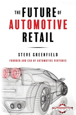 The Future of Automotive Retail