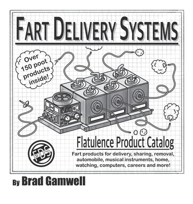 Fart Delivery Systems Flatulence Product Catalog