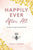 Happily Ever After All: On-Purpose Living in a Fairytale World