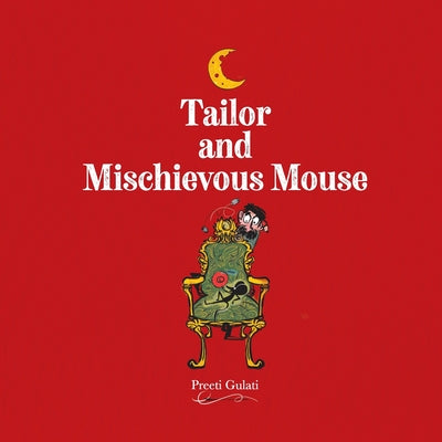 Tailor and Mischievous Mouse