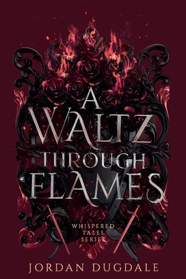 A Waltz Through Flames