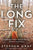 The Long Fix: A Methodical Path to Natural Shooting, Methods and Exercises