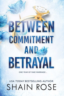 Between Commitment and Betrayal