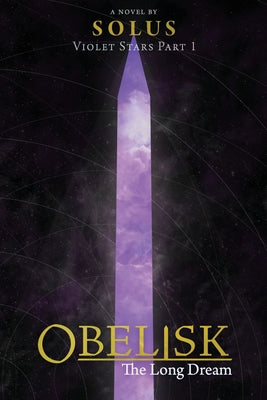 Obelisk: The Long Dream