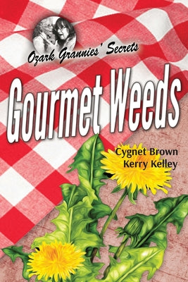 Gourmet Weeds