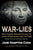 War of Lies: When George Washington Was the Target and Propaganda Was the Crime