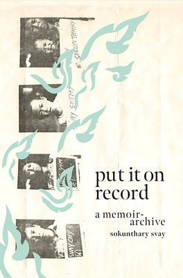 Put It on Record: A Memoir-Archive